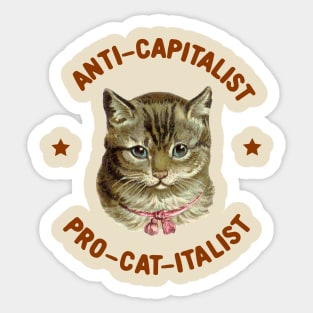 anti-capitalist / pro-cat-italist Sticker